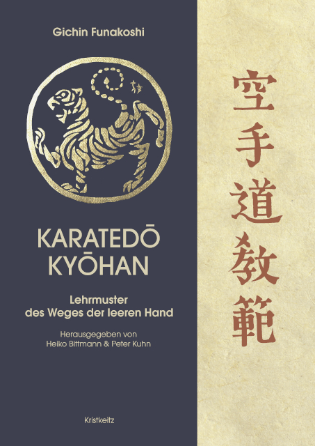 Funakoshi Gichin: Karatedō Kyōhan. Lehrmuster des Weges der leeren Hand